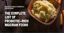 Nigerian Foods Rich In Probiotics (The Complete List)